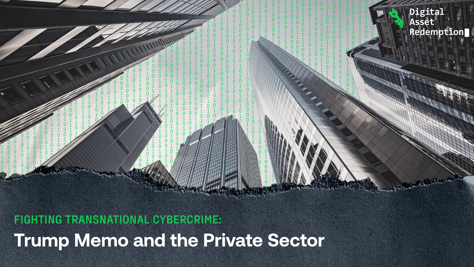 Fighting Transnational Cybercrime Trump Memo and the Private Sector