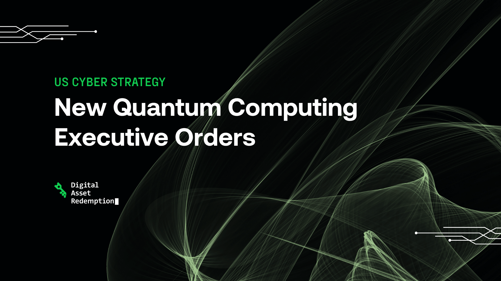 New Quantum Computing Executive Orders