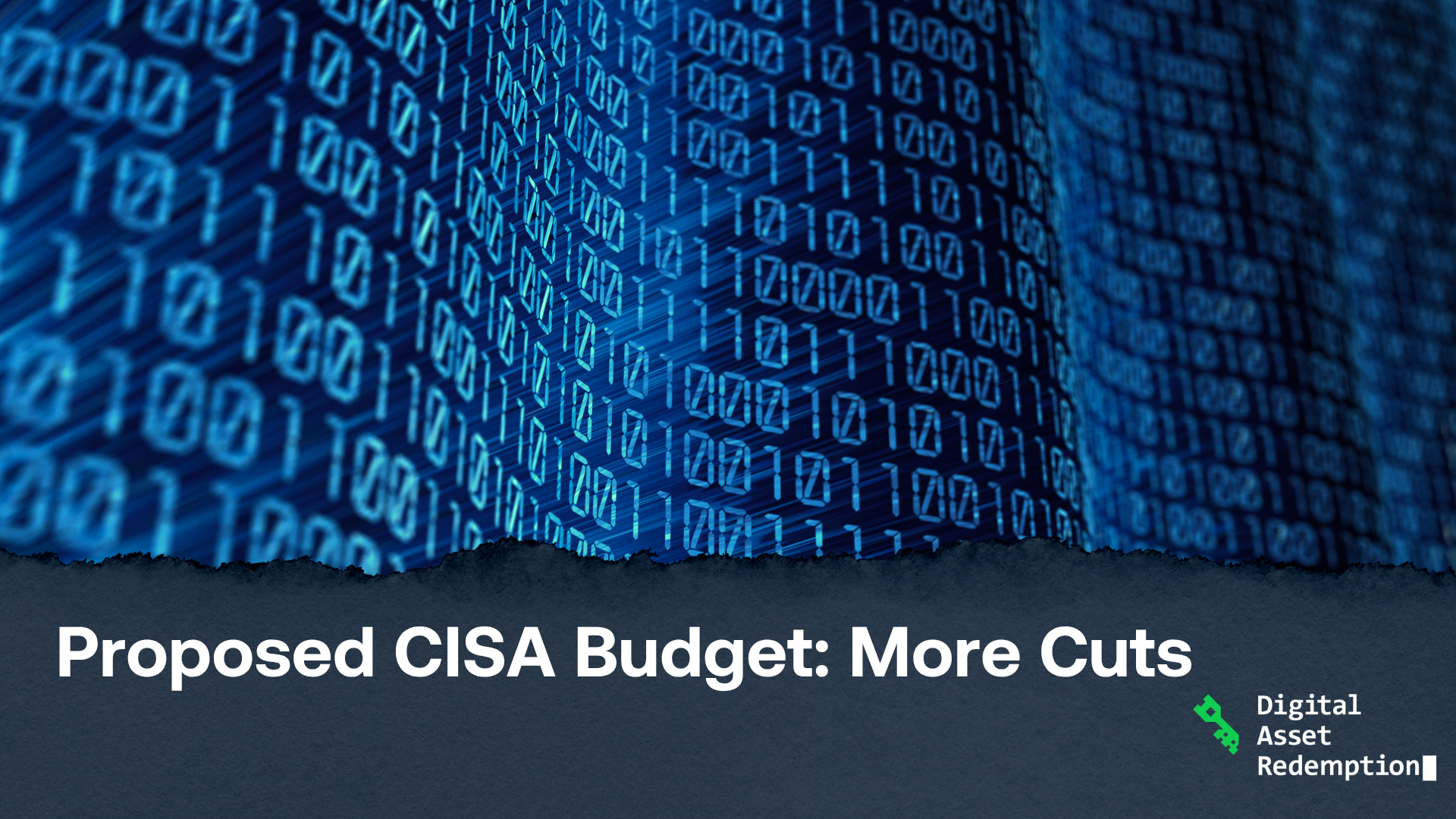 Proposed CISA Budget More Cuts